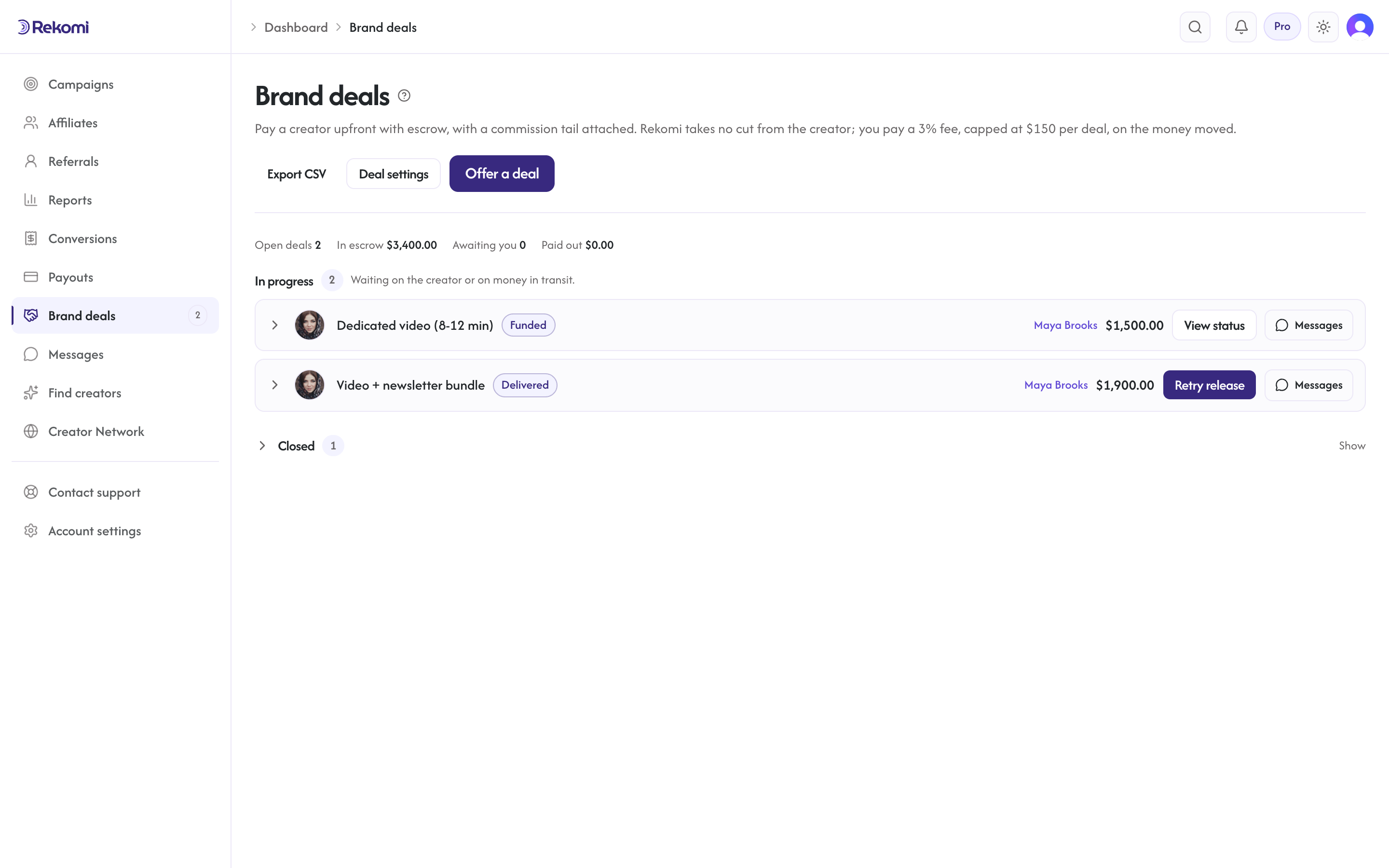 The Brand deals page: an offer waiting, a funded deal, and a delivered deal ready to release
