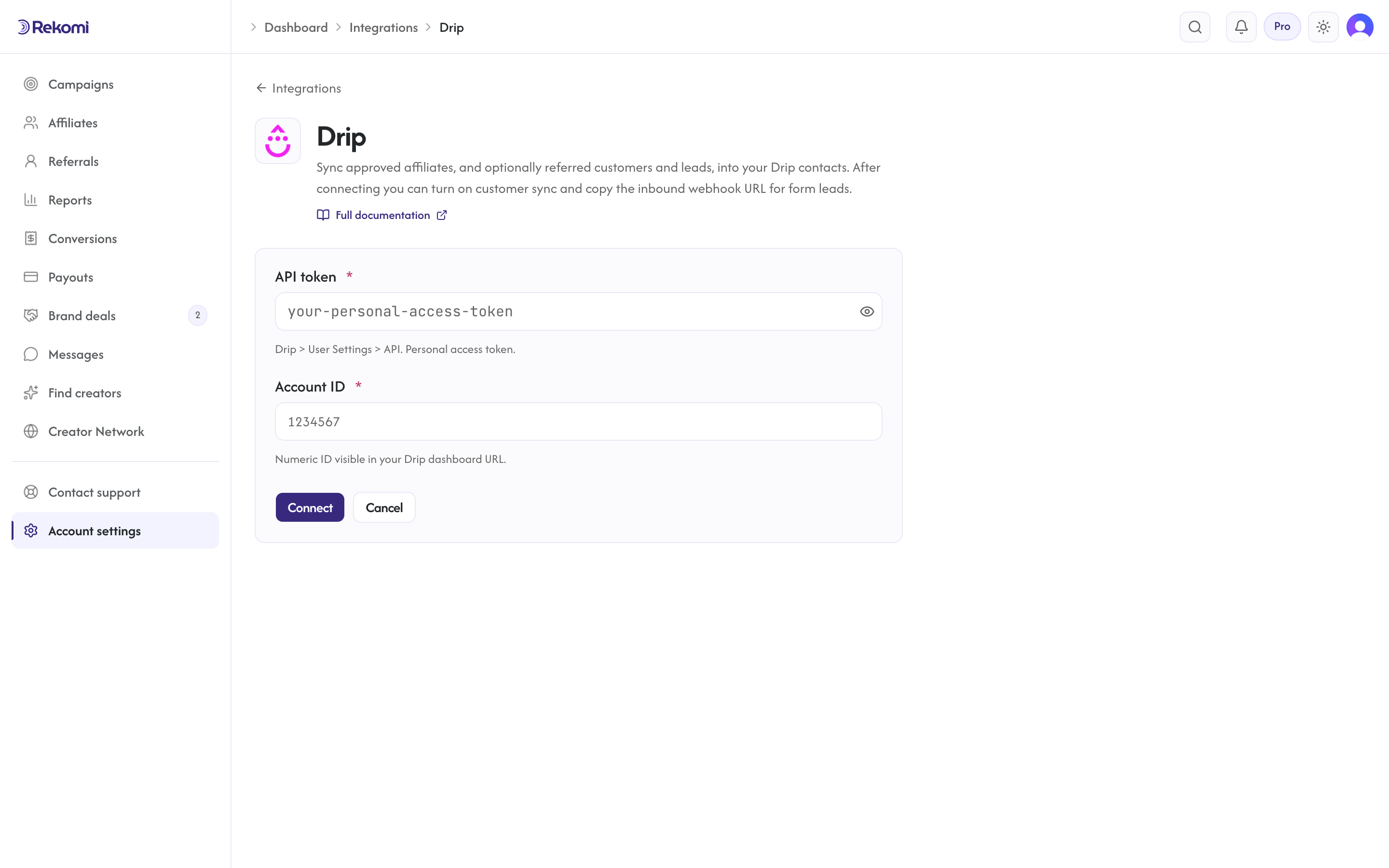 The Drip connect form in Rekomi with the API token and Account ID inputs and Connect button