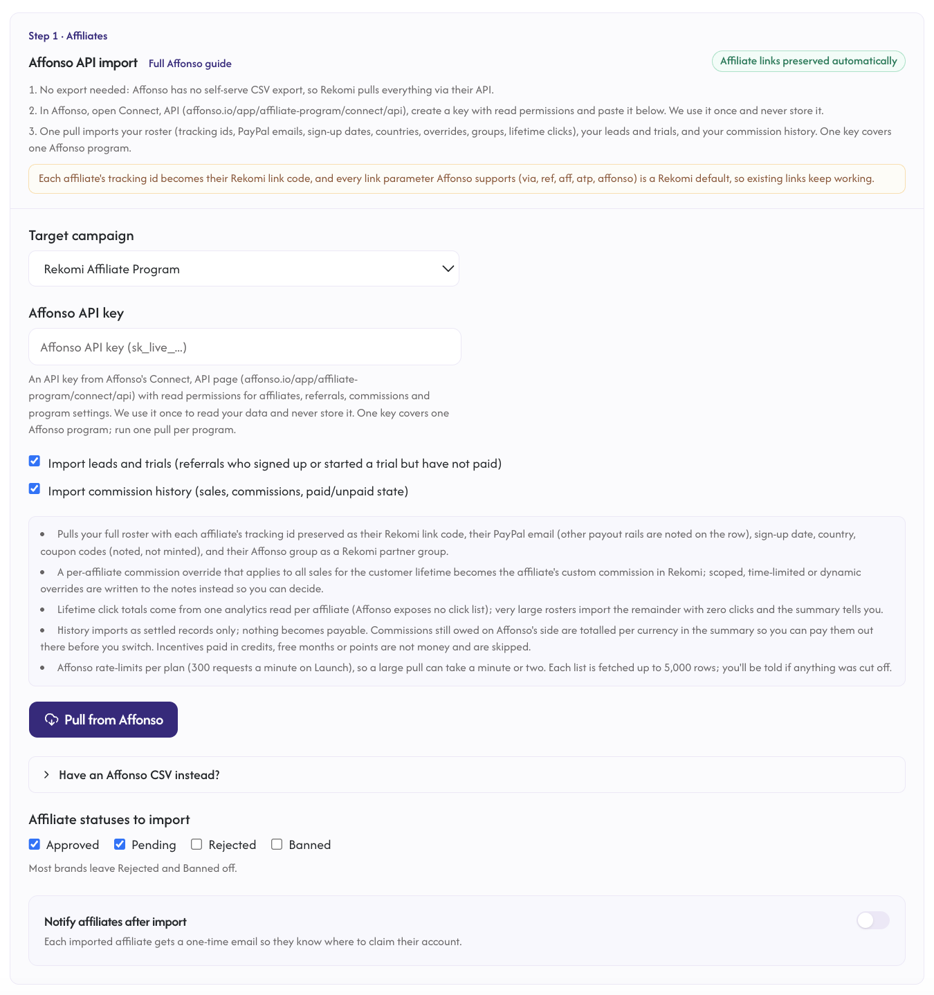 The Affonso import step in Rekomi with the API key field, the leads and trials and commission history toggles, the notes on what the pull brings across, and the Pull from Affonso button